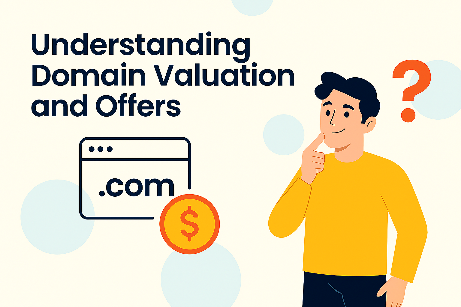 Understanding Domain Valuation and Offers